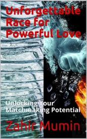 Unforgettable Race For Powerful Love