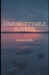 Unforgettable Sunrise