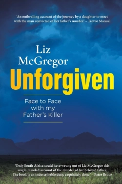 Bertrand.pt - Unforgiven - Face To Face With My Father'S Killer