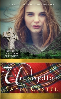 Bertrand.pt - Unforgotten: A Medieval Scottish Romance