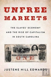 Unfree Markets
