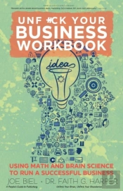 Unfuck Your Business Workbook