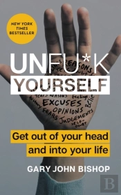 Unfu*K Yourself