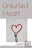 Unfurled Heart