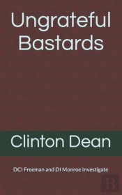 Ungrateful Bastards