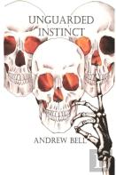 Unguarded Instinct