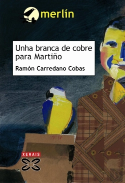 Bertrand.pt - Unha Branca De Cobre Para Martiño