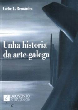 Bertrand.pt - Unha Historia Da Arte Galega