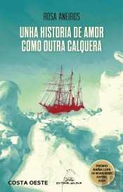 Unha Historia De Amor Como Outra Calquerea (Premio