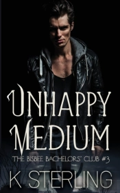 Unhappy Medium