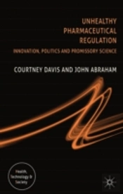 Unhealthy Pharmaceutical Regulation