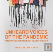 Unheard Voices Of The Pandemic