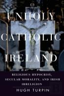 Unholy Catholic Ireland