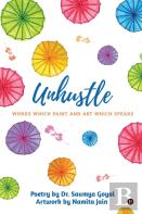 Unhustle