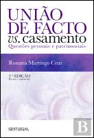 União de Facto Vs. Casamento