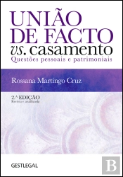 União de Facto Vs. Casamento