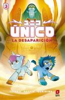 Unico 3: La Desaparicion