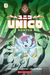 Unico: Hunted (Volume 2)