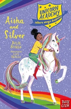 Bertrand.pt - Unicorn Academy: Aisha And Silver