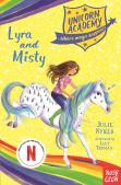 Unicorn Academy: Lyra And Misty