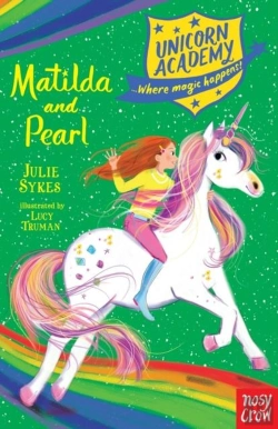Bertrand.pt - Unicorn Academy: Matilda And Pearl