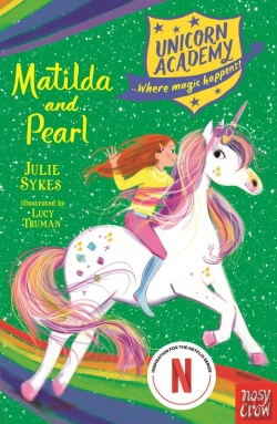Bertrand.pt - Unicorn Academy: Matilda And Pearl