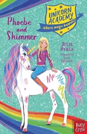 Unicorn Academy: Phoebe And Shimmer