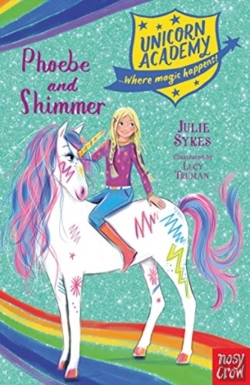 Bertrand.pt - Unicorn Academy: Phoebe And Shimmer