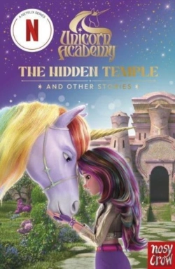Bertrand.pt - Unicorn Academy: The Hidden Temple And Other Stories