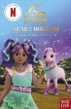Bertrand.pt - Unicorn Academy: Year Of The Unicorn And Other Stories