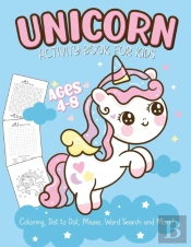 Unicorn Activity Book For Kids Ages 4-8