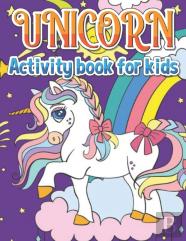 Unicorn Activity Book For Kids