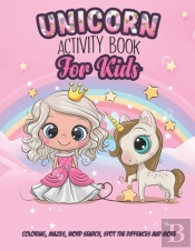Unicorn Activity Book For Kids