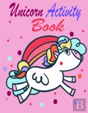 Unicorn Activity Coloring Book For Kids Ages 4-8