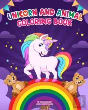 Unicorn And Animal Coloring Book
