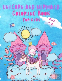 Bertrand.pt - Unicorn And Mermaid Coloring Book For Kids