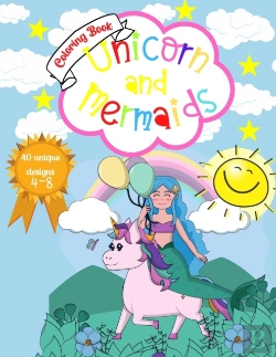 Bertrand.pt - Unicorn And Mermaids Coloring Book