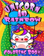 Unicorn And Rainbow Coloring Book