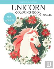 Unicorn Coloring Book For Adults