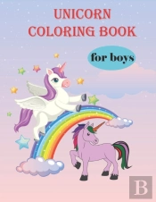 Unicorn Coloring Book For Boys