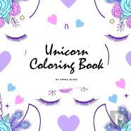 Unicorn Coloring Book For Children (8.5x8.5 Coloring Book / Activity Book)