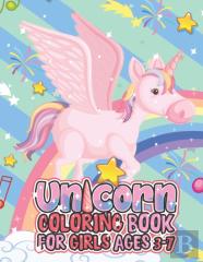 Unicorn Coloring Book For Girls Ages 3-7
