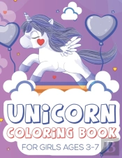 Unicorn Coloring Book For Girls Ages 3-7