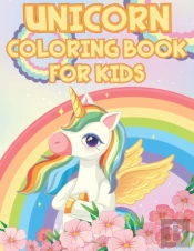 Unicorn Coloring Book For Kids Ages 2-8