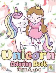 Unicorn Coloring Book For Kids Ages 2-8