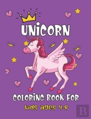 Unicorn Coloring Book For Kids Ages 4-8