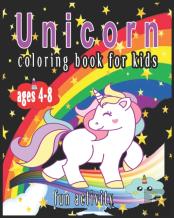 Unicorn Coloring Book For Kids Ages 4-8 Fun Activity