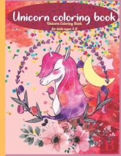 Unicorn Coloring Book For Kids Ages 4-8
