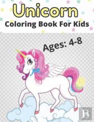 Unicorn Coloring Book For Kids Ages 4-8