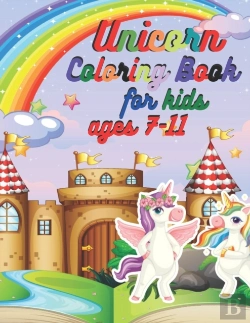 Bertrand.pt - Unicorn Coloring Book For Kids Ages 7-11